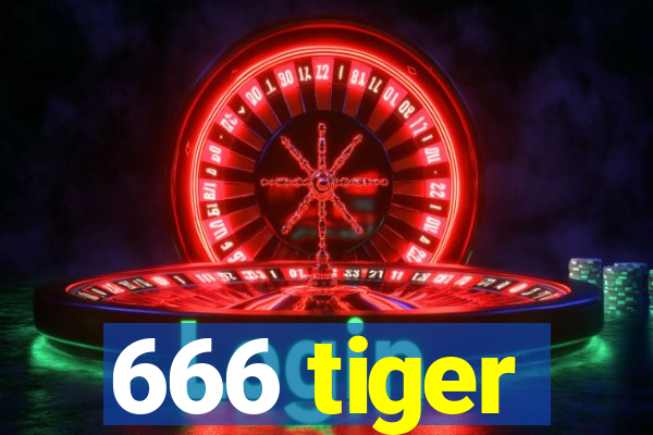 666 tiger