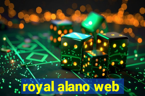 royal alano web