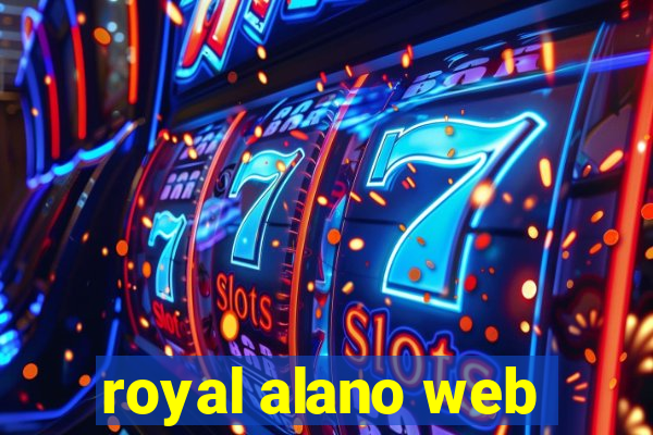 royal alano web