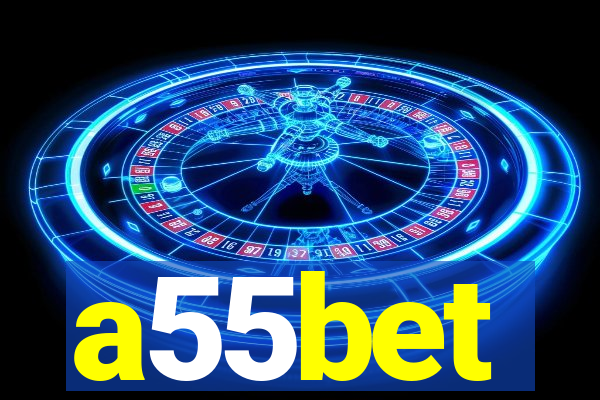 a55bet