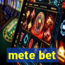 mete bet