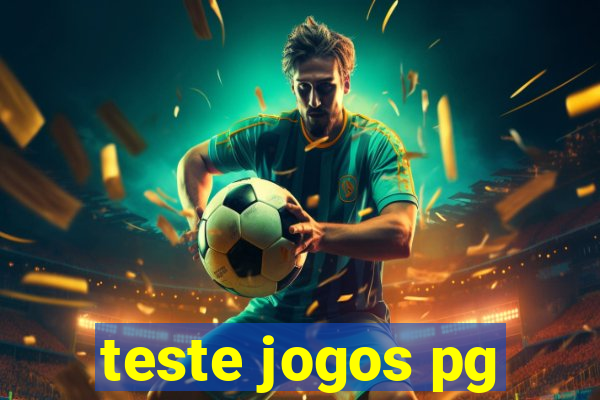 teste jogos pg