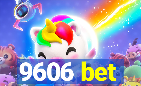 9606 bet