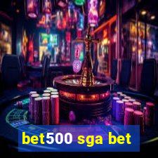 bet500 sga bet