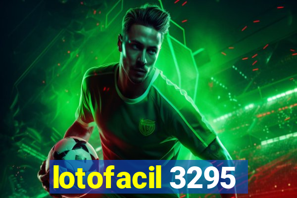 lotofacil 3295