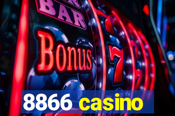 8866 casino