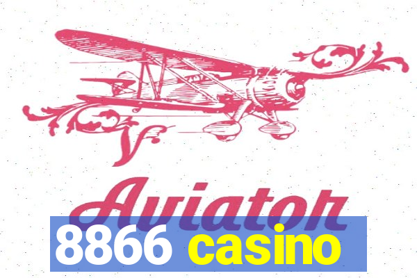 8866 casino