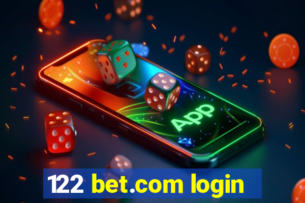 122 bet.com login