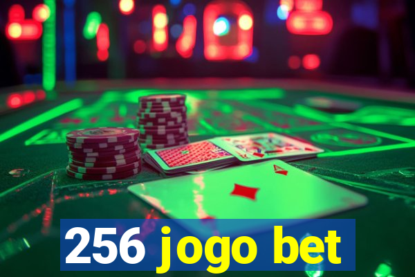 256 jogo bet