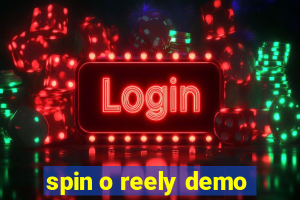 spin o reely demo