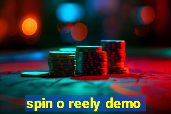 spin o reely demo