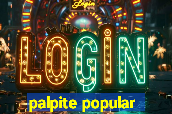 palpite popular