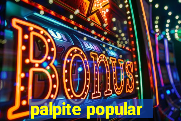 palpite popular