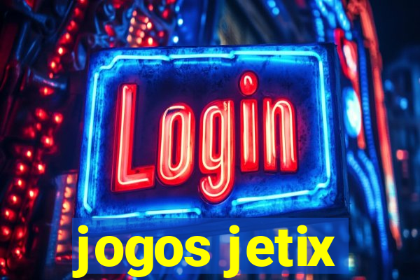 jogos jetix