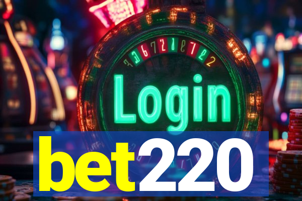 bet220