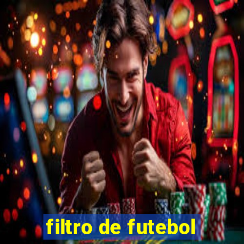 filtro de futebol