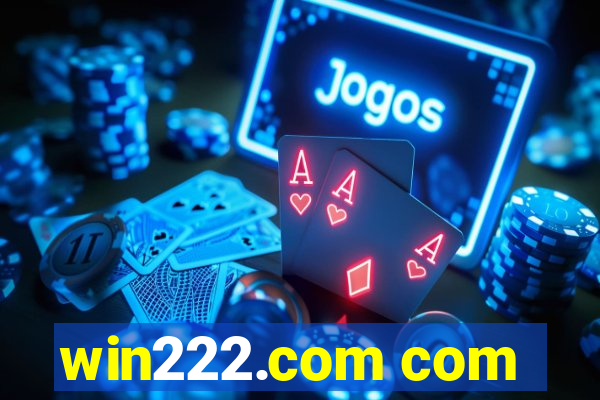 win222.com com