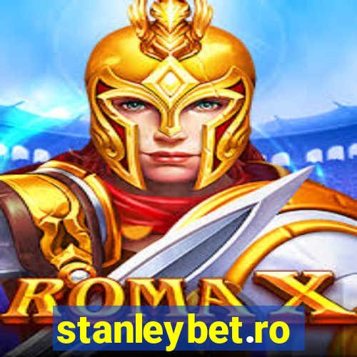 stanleybet.ro