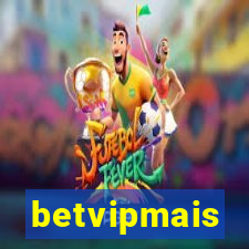 betvipmais