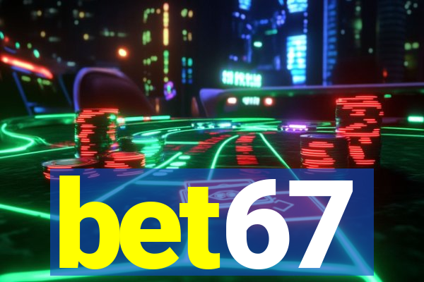 bet67