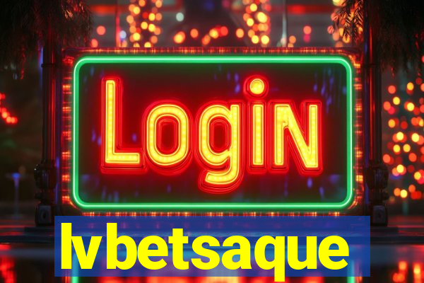 lvbetsaque