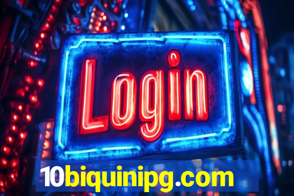 10biquinipg.com