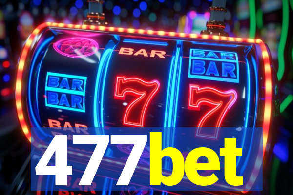 477bet