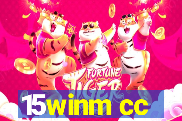 15winm cc