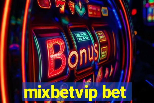 mixbetvip bet