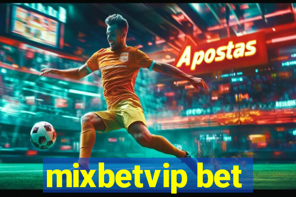 mixbetvip bet