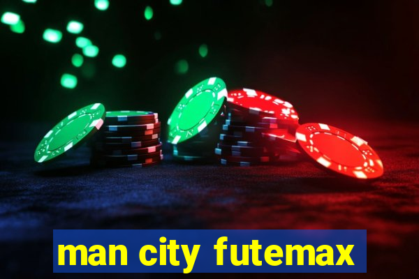 man city futemax