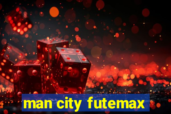 man city futemax