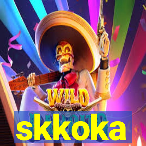 skkoka