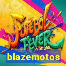 blazemotos