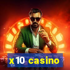 x10 casino