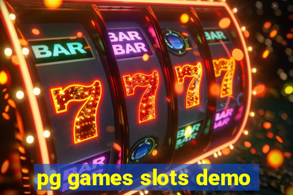 pg games slots demo