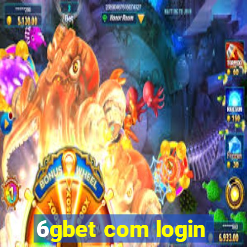 6gbet com login