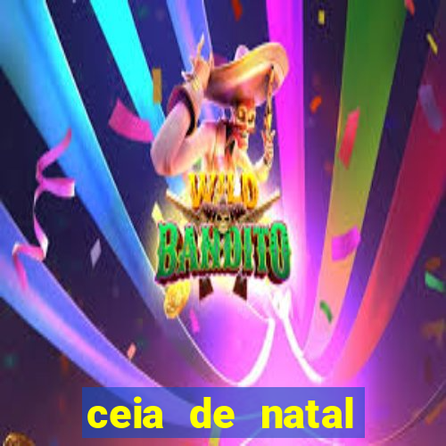 ceia de natal lista completa