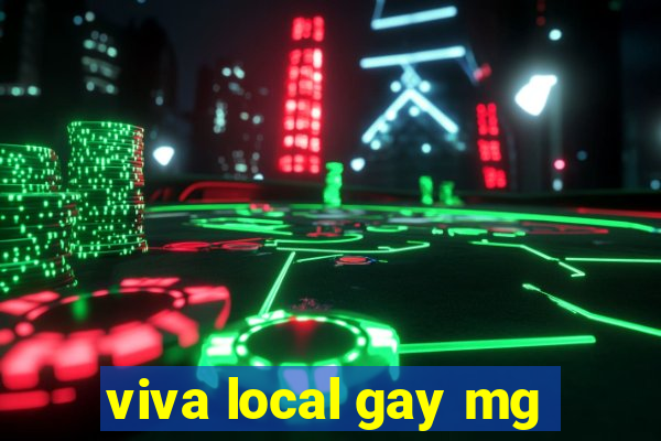 viva local gay mg