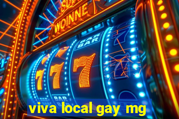 viva local gay mg