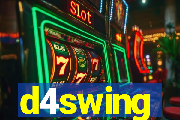 d4swing