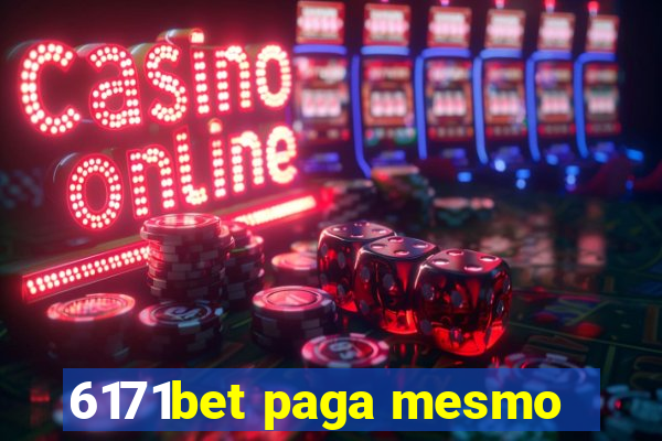 6171bet paga mesmo