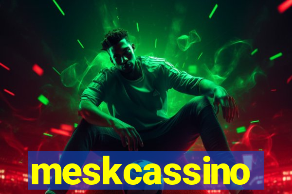 meskcassino