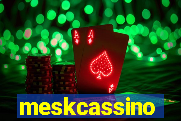 meskcassino