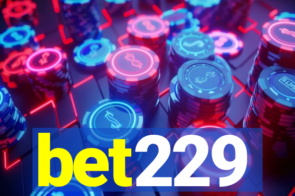 bet229