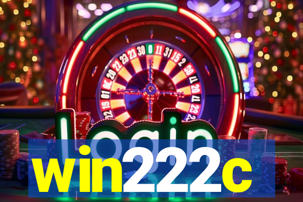 win222c