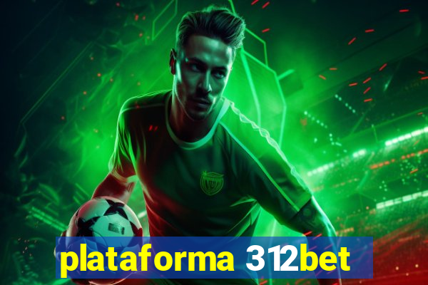 plataforma 312bet