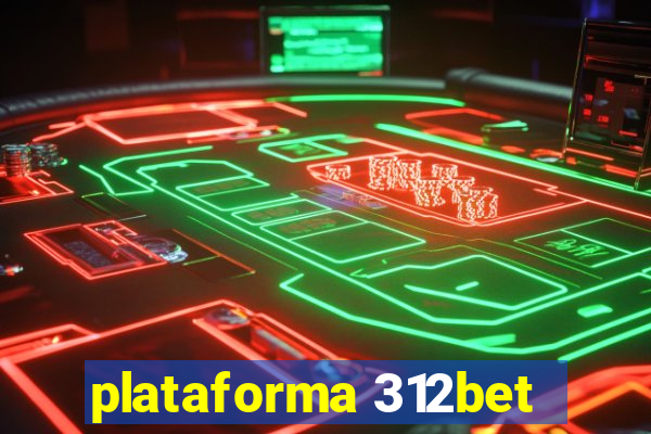 plataforma 312bet