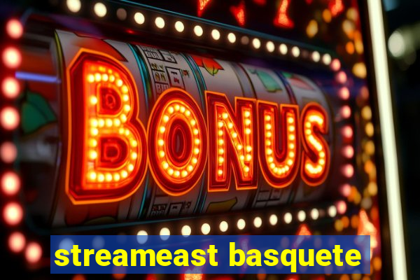 streameast basquete