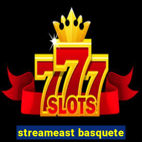 streameast basquete